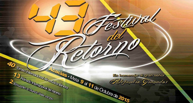 Programación Festival del Retorno 2015 en Acacias, Meta