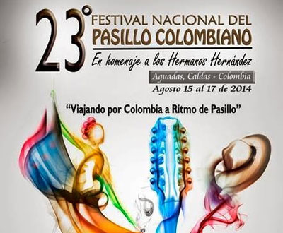Festival Nacional del Pasillo Colombiano en Aguadas, Caldas