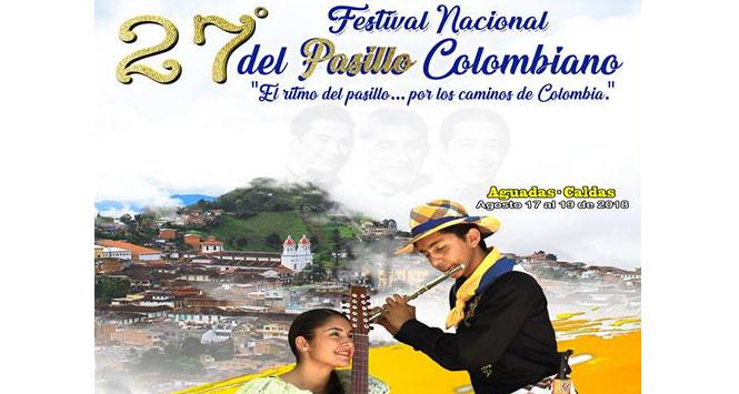 Festival Nacional del Pasillo Colombiano 2018 en Aguadas, Caldas