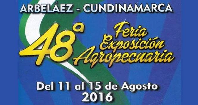 Feria Exposición Agropecuaria 2016 en Arbeláez, Cundinamarca