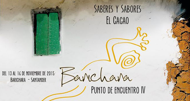 Saberes y Sabores El Cacao 2015 en Barichara, Santander