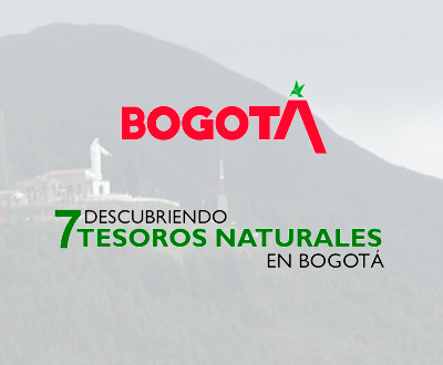 Descubriendo 7 tesoros naturales de Bogotá