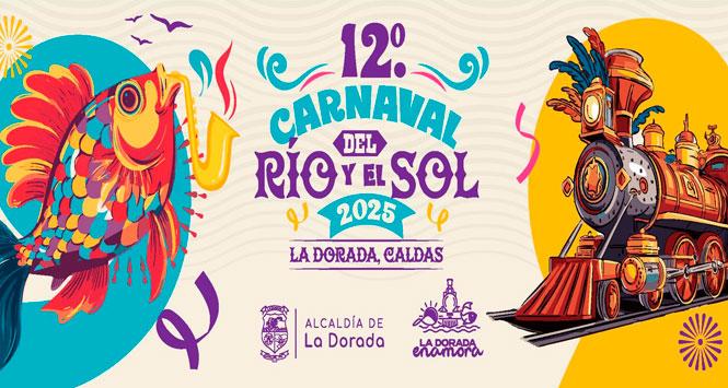 Carnaval del Río y el Sol 2025 en La Dorada, Caldas