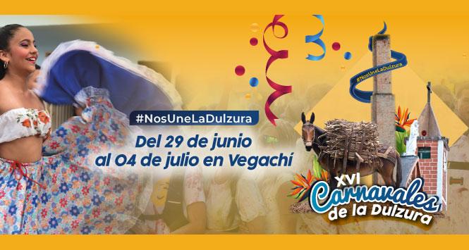 Carnavales de la Dulzura 2022 en Vegachí, Antioquia