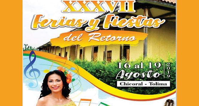Ferias y Fiestas del Retorno 2019 en Chicoral, Tolima