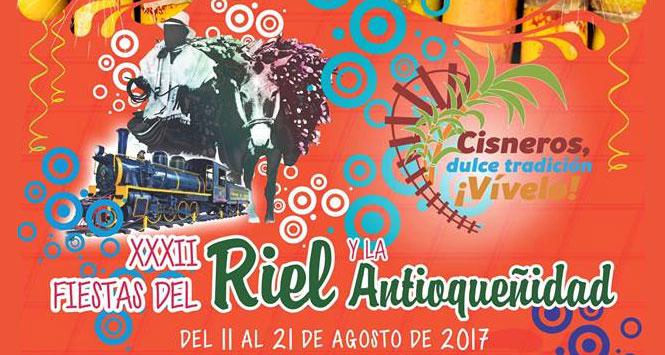 Fiestas del Riel y la Antioqueñidad 2017 en Cisneros, Antioquia