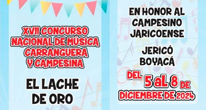 Concurso Nacional de Música Carranguera y Campesina El Lache de Oro 2024 en Jericó, Boyacá Concurso Nacional de Música Carranguera y Campesina El Lache de Oro 2024 en Jericó, Boyacá