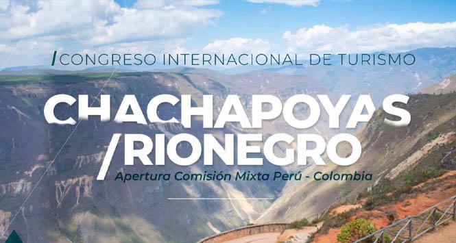 Congreso Internacional de Turismo Chachapoyas - Rionegro