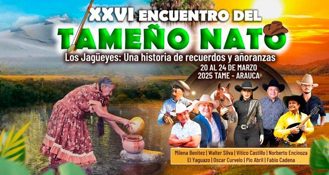 Encuentro del Tameño Nato 2025 en Tame, Arauca Encuentro del Tameño Nato 2025 en Tame, Arauca