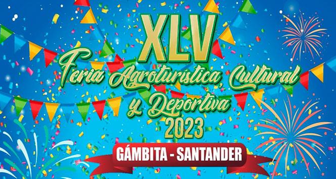 Feria Agroturística, Cultural y Deportiva 2023 en Gámbita, Santander