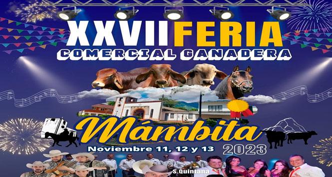 Feria Comercial Ganadera Mámbita 2023 en Ubalá, Cundinamarca