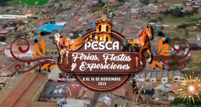 Ferias, Fiestas y Exposiciones 2025 en Pesca, Boyacá