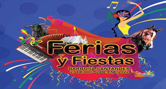 Ferias y Fiestas 2021 en Barbosa, Santander