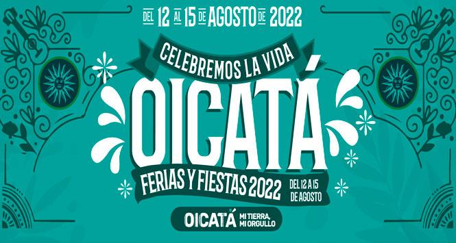 Ferias y Fiestas 2022 en Oicatá, Boyacá