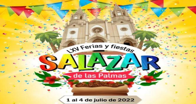 Ferias y Fiestas 2022 Salazar de las Palmas, Norte de Santander