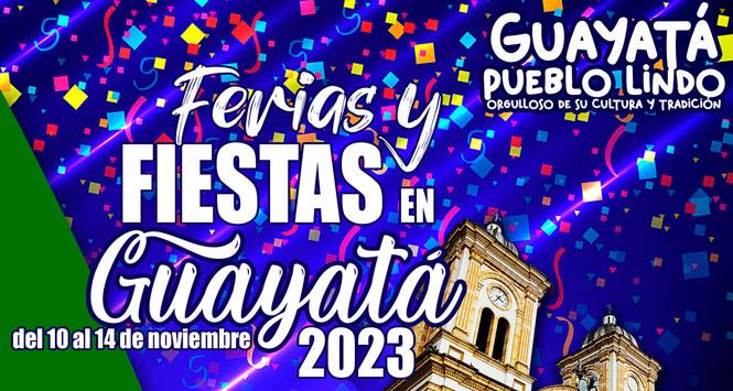Ferias y Fiestas 2023 en Guayatá, Boyacá