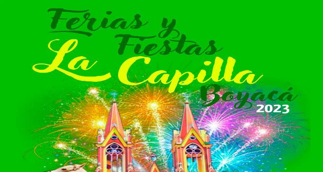 Ferias y Fiestas 2023 en La Capilla, Boyacá