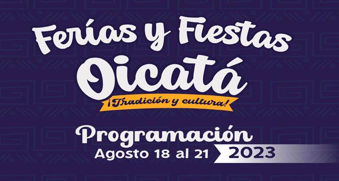 Ferias y Fiestas 2023 en Oicatá, Boyacá