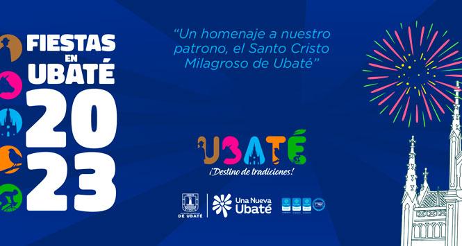 Ferias y Fiestas 2023 en Ubaté, Cundinamarca