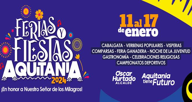 Ferias y Fiestas 2024 en Aquitania, Boyacá