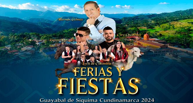 Ferias y Fiestas 2024 en Guayabal de Síquima, Cundinamarca Ferias y Fiestas 2024 en Guayabal de Síquima, Cundinamarca