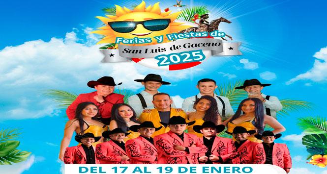 Ferias y Fiestas 2025 en San Luis de Gaceno, Boyacá Ferias y Fiestas 2025 en San Luis de Gaceno, Boyacá
