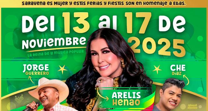 Ferias y Fiestas 2025 en Saravena, Arauca