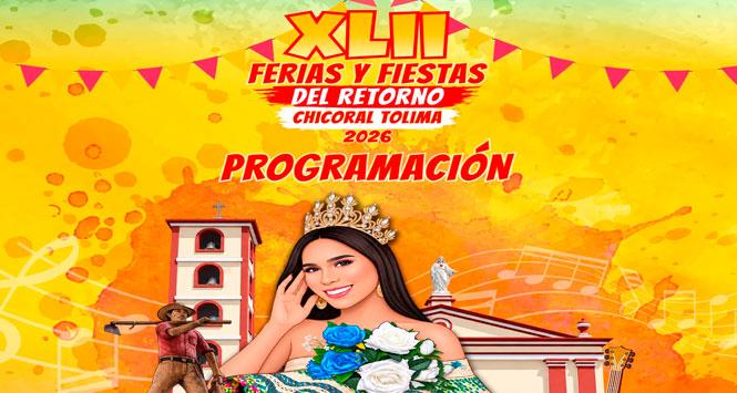 Ferias y Fiestas del Retorno 2026 en El Espinal, Tolima