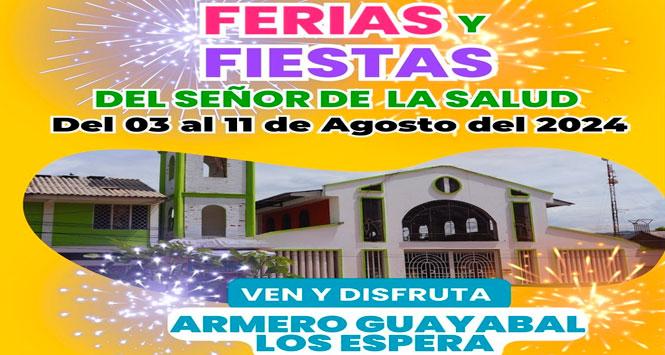 Ferias y Fiestas del Señor de la Salud 2024 en Armero Guayabal, Tolima Ferias y Fiestas del Señor de la Salud 2024 en Armero Guayabal, Tolima