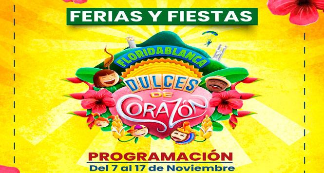 Ferias y Fiestas Dulces de Corazón 2025 en Floridablanca, Santander
