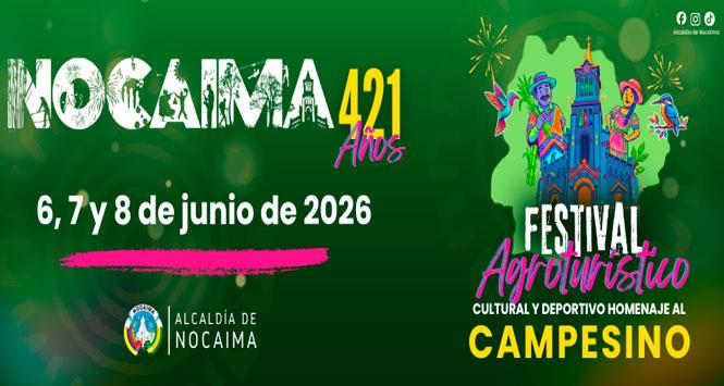 Festival Agroturístico 2026 en Nocaima, Cundinamarca
