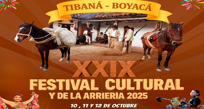 Festival Cultural y de la Arriería 2025 en Tibaná, Boyacá