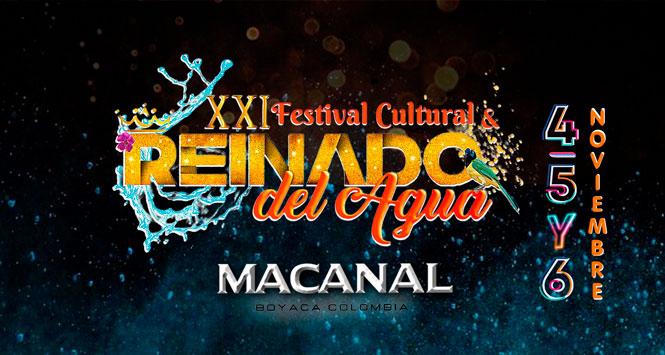 Festival Cultural y Reinado del Agua 2022 en Macanal, Boyacá