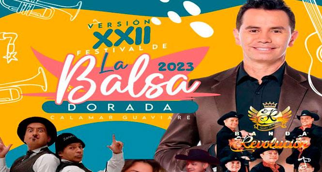 Festival de la Balsa Dorada 2023 en Calamar, Guaviare