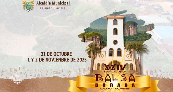 Festival de la Balsa Dorada 2025 en Calamar, Guaviare