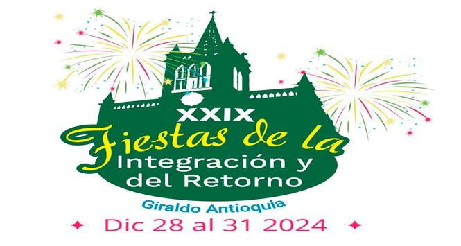 Festival de la Integración y del Retorno 2024 en Giraldo, Antioquia Festival de la Integración y del Retorno 2024 en Giraldo, Antioquia