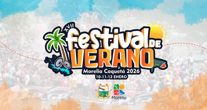 Festival de Verano 2026 en Morelia, Caquetá