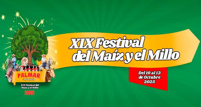 Festival del Maíz y el Millo 2025 en Palmar, Santander
