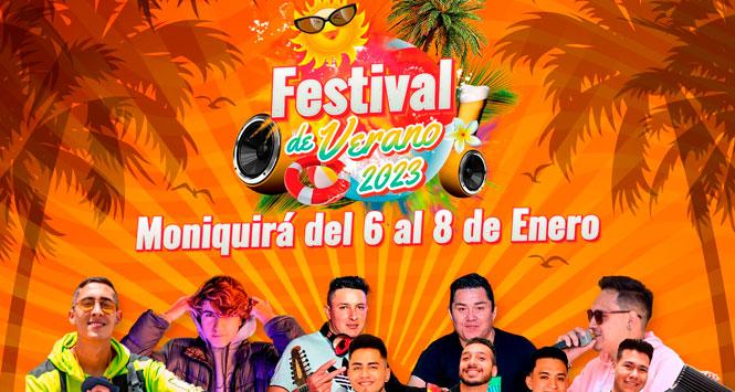 Festival del Verano 2023 en Moniquirá, Boyacá