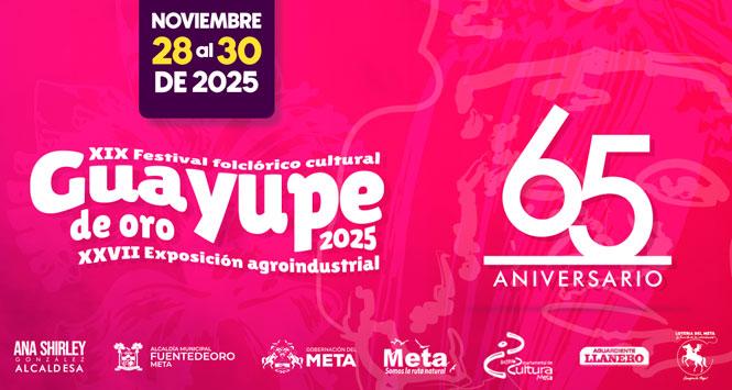 Festival Folclórico Guayupe de Oro 2025 en Fuentedeoro, Meta