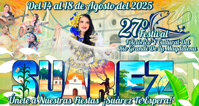 Festival Folclórico y Cultural del Río Grande de la Magdalena 2025 en Suárez, Tolima