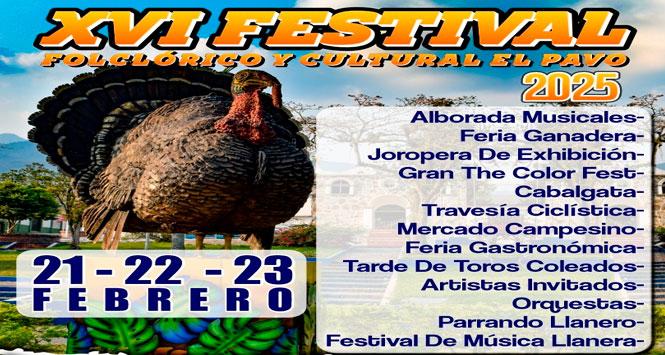 Festival Folclórico y Cultural El Pavo 2025 en Chámeza, Casanare Festival Folclórico y Cultural El Pavo 2025 en Chámeza, Casanare