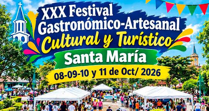 Festival Gastronómico, Artesanal, Cultural y Turístico 2026 en Santa María, Boyacá