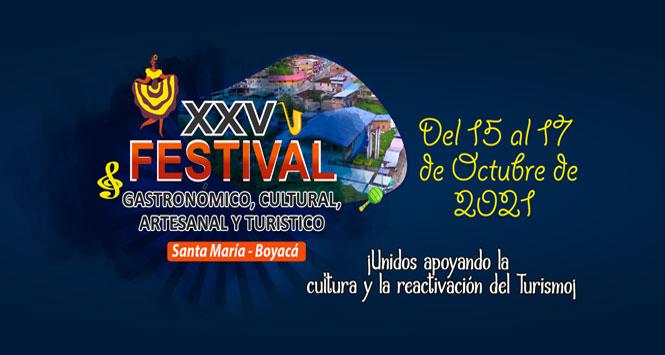 Festival Gastronómico, Cultural, Artesanal y Turístico 2021 en Santa María, Boyacá