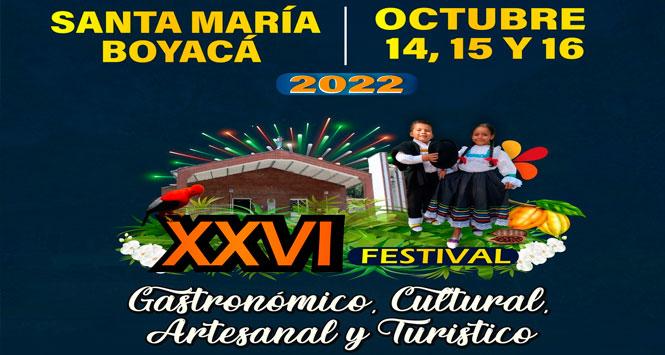 Festival Gastronómico, Cultural, Artesanal y Turístico 2022 en Santa María, Boyacá