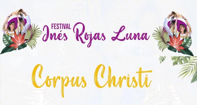 Festival Inés Rojas Luna y Corpus Christi 2022 en El Guamo, Tolima