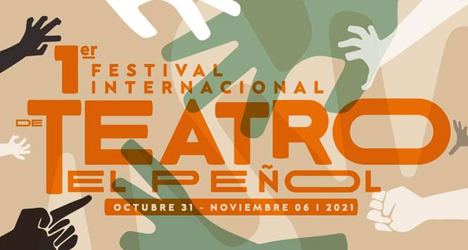 Festival Internacional de Teatro 2021 El Peñol, Antioquia