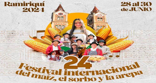 Festival Internacional del Maíz, el Sorbo y la Arepa 2024 en Ramiriquí, Boyacá Festival Internacional del Maíz, el Sorbo y la Arepa 2024 en Ramiriquí, Boyacá