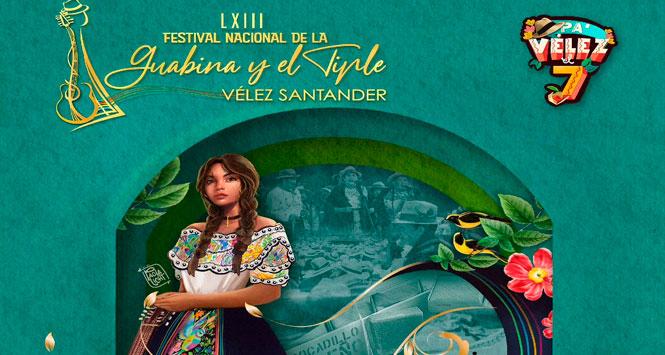 Festival Nacional de la Guabina y el Tiple 2024 en Vélez, Santander Festival Nacional de la Guabina y el Tiple 2024 en Vélez, Santander