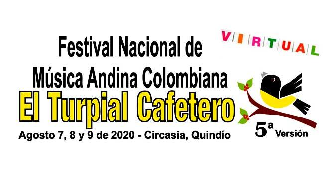 Festival Nacional de Música Andina Colombiana El Turpial Cafetero 2020